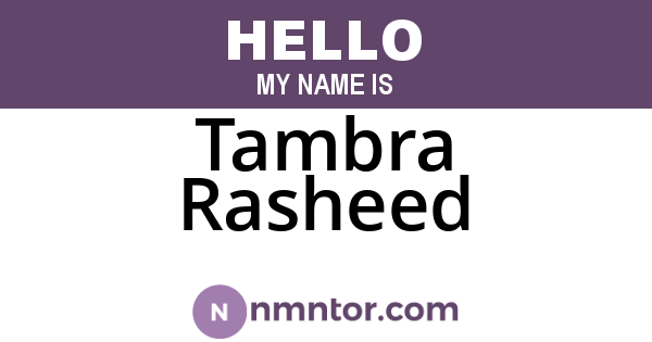 Tambra Rasheed