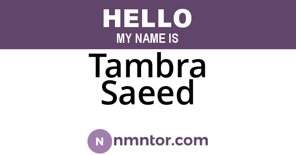 Tambra Saeed