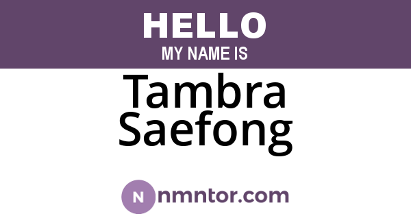 Tambra Saefong