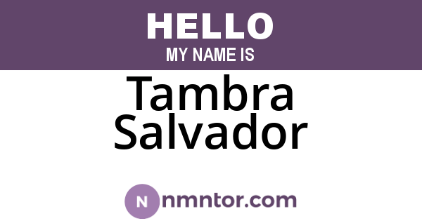 Tambra Salvador