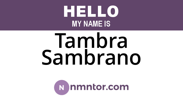 Tambra Sambrano