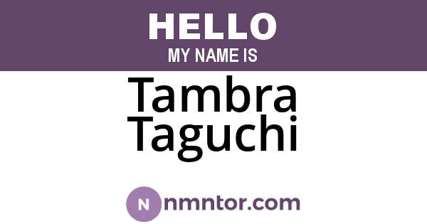 Tambra Taguchi