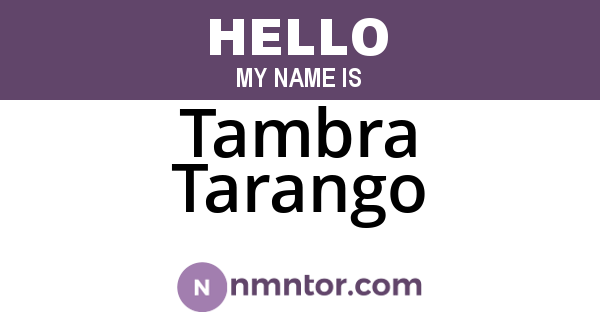 Tambra Tarango