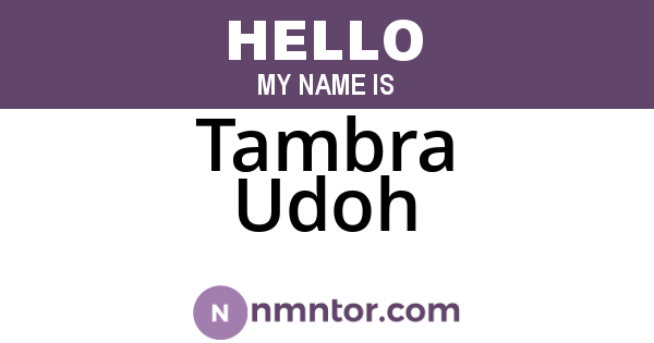Tambra Udoh