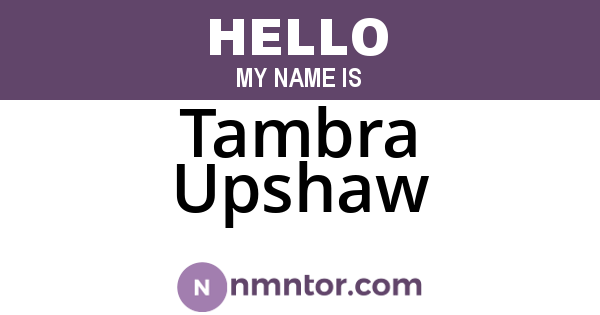 Tambra Upshaw
