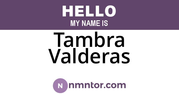 Tambra Valderas