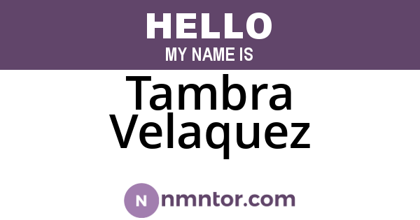 Tambra Velaquez