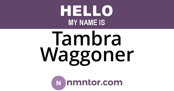 Tambra Waggoner