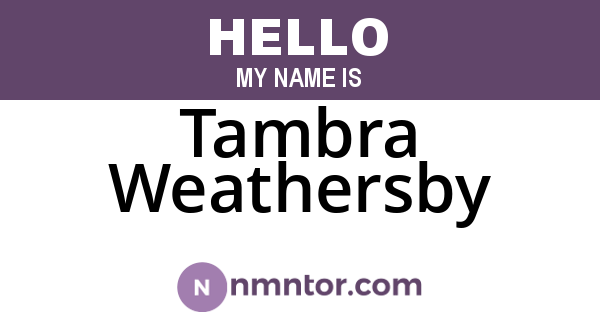 Tambra Weathersby
