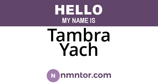 Tambra Yach