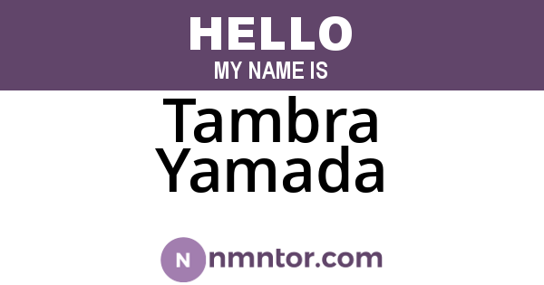 Tambra Yamada