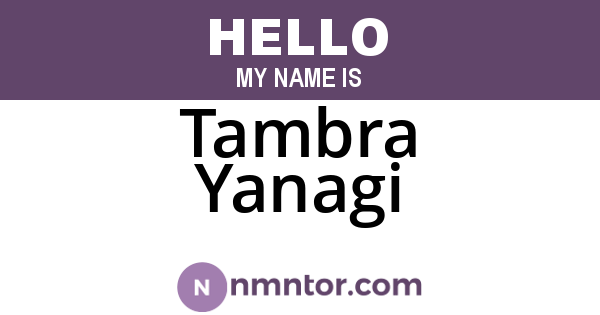 Tambra Yanagi