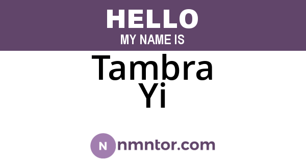 Tambra Yi
