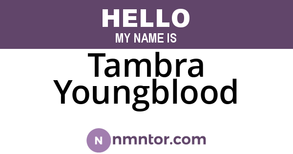 Tambra Youngblood