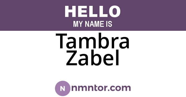 Tambra Zabel