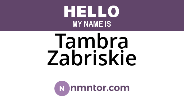 Tambra Zabriskie