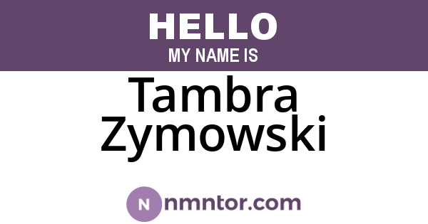 Tambra Zymowski