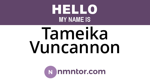 Tameika Vuncannon
