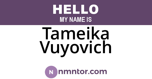 Tameika Vuyovich
