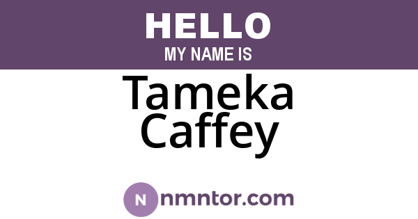 Tameka Caffey