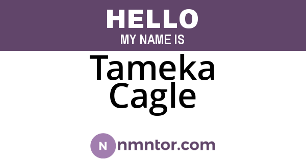 Tameka Cagle