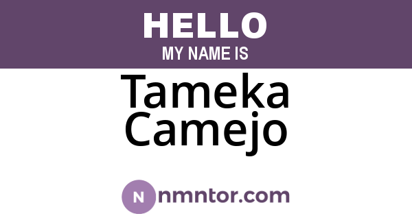 Tameka Camejo