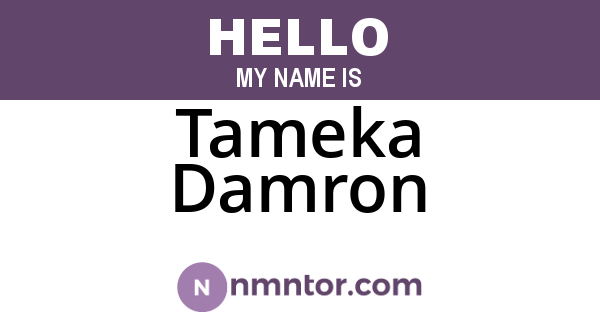 Tameka Damron