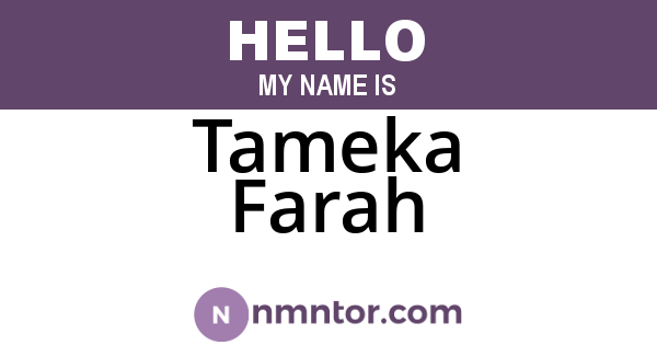 Tameka Farah