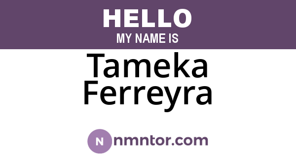 Tameka Ferreyra