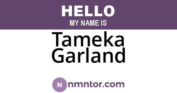 Tameka Garland