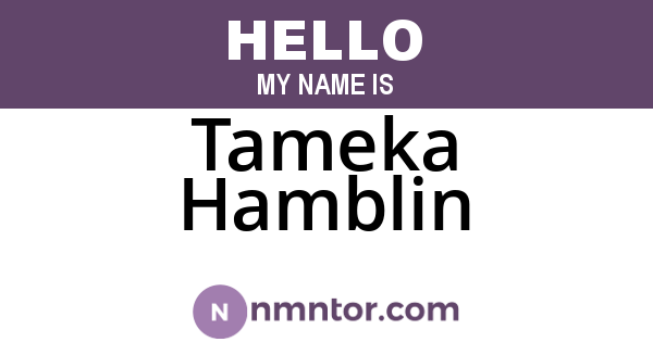Tameka Hamblin