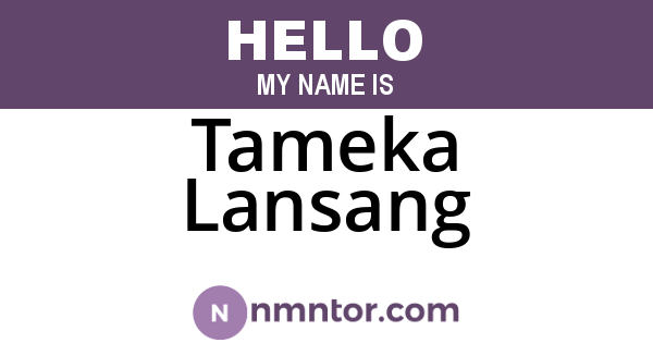 Tameka Lansang