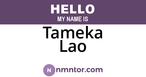 Tameka Lao