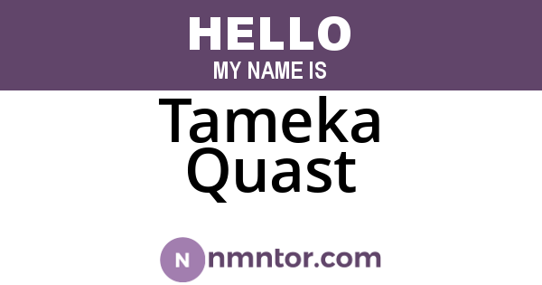 Tameka Quast