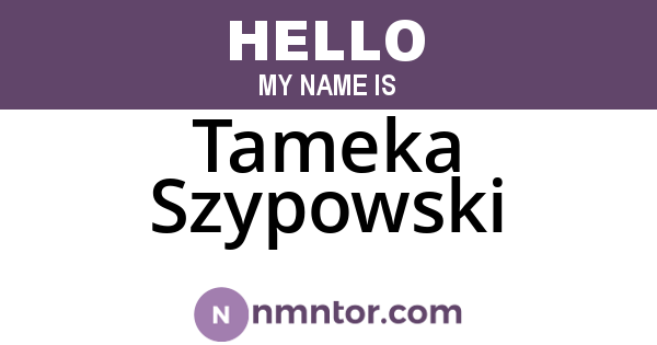 Tameka Szypowski