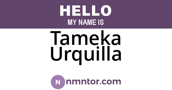 Tameka Urquilla