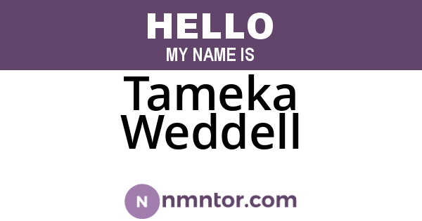 Tameka Weddell