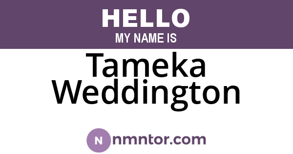 Tameka Weddington