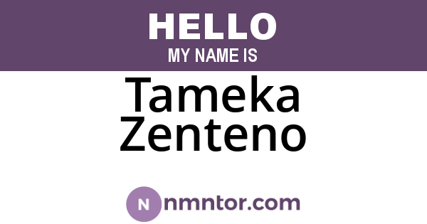 Tameka Zenteno