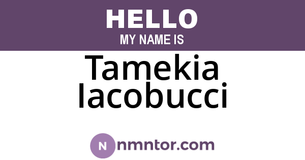 Tamekia Iacobucci