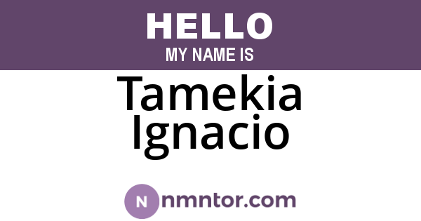 Tamekia Ignacio