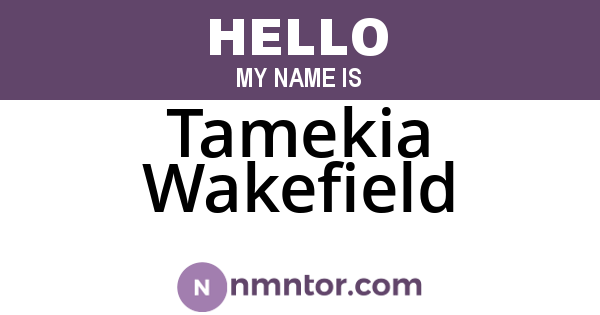 Tamekia Wakefield