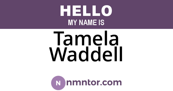 Tamela Waddell