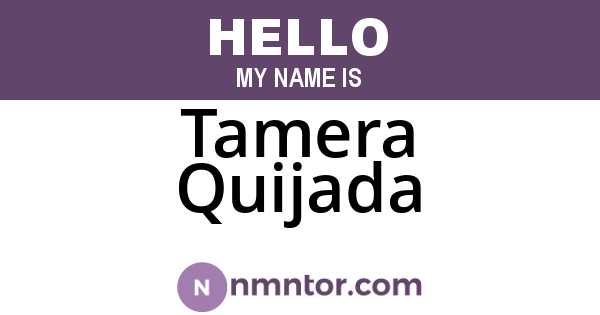 Tamera Quijada