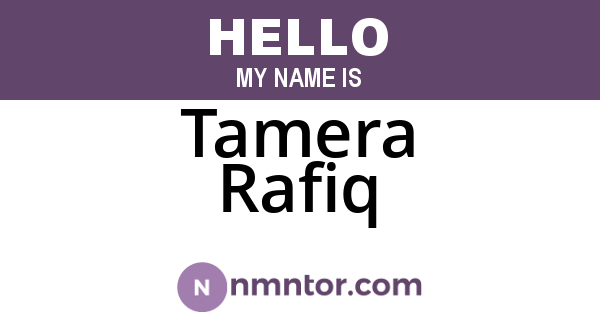 Tamera Rafiq