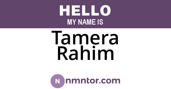 Tamera Rahim