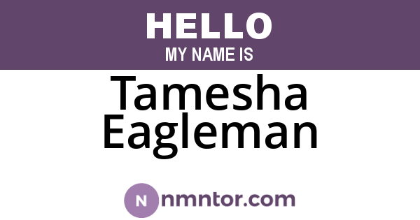 Tamesha Eagleman