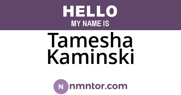 Tamesha Kaminski