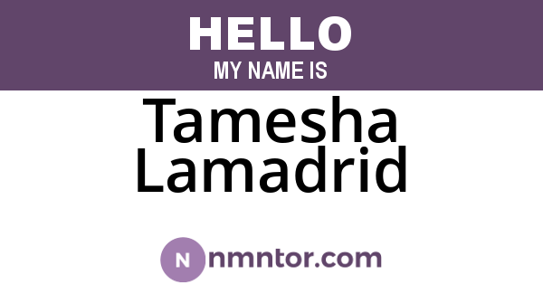 Tamesha Lamadrid
