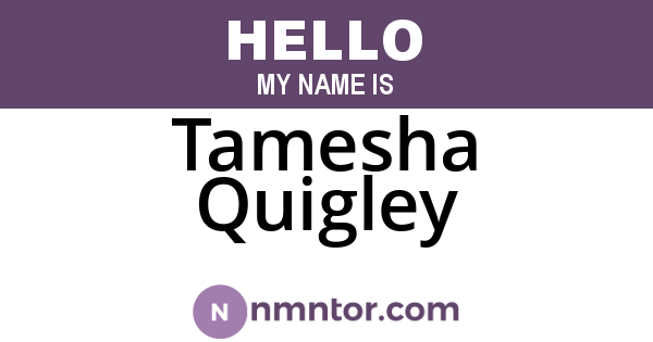 Tamesha Quigley
